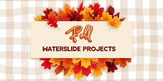 Fall waterslide decal projects, Hayes Paper Co Blog 